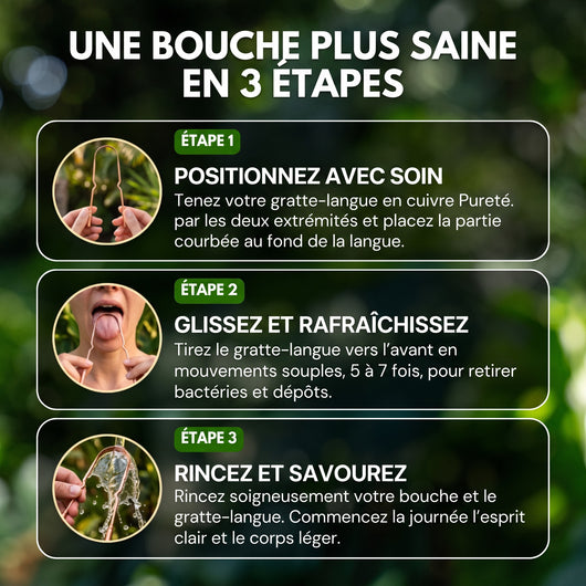 Une bouche plus saine en 3 étapes avec le gratte-langue Pureté.